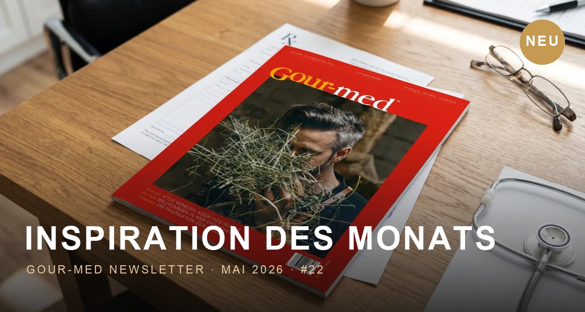 Gour-med · Inspiration des Monats · Mai 2026 · #22